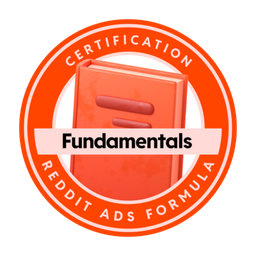 Officiële Reddit-certificeringsbadge: Reddit Ads Fundamentals Certification